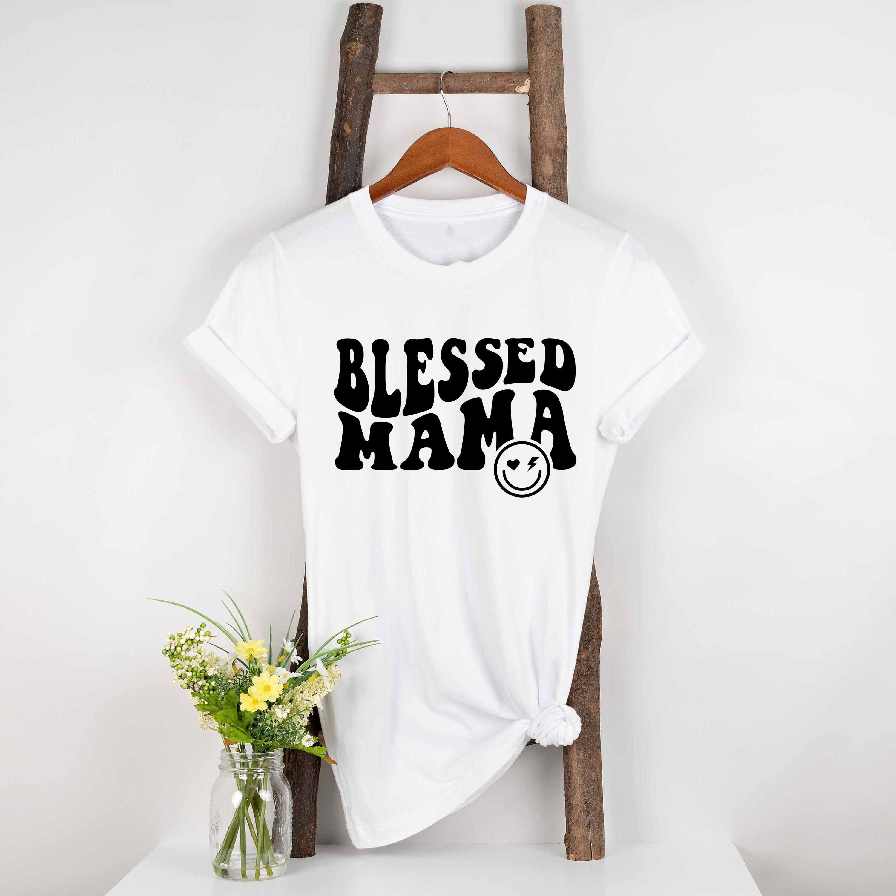 Blessed Mama Mother&