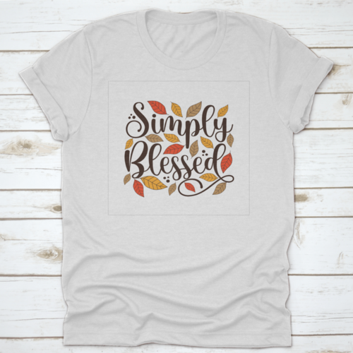 Simply Blessed Positief Citaat Eenvoudig en mooi design T-shirt