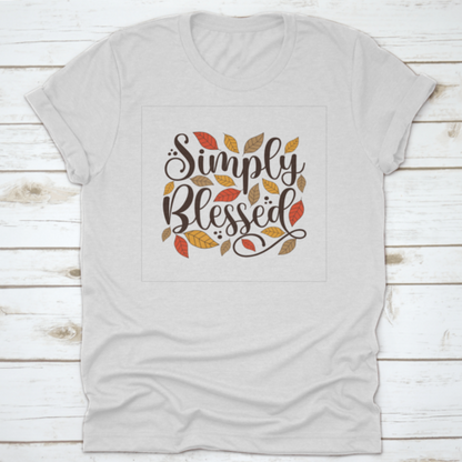 Simply Blessed Positive Quote Simple And Beautiful Design T-Shirt