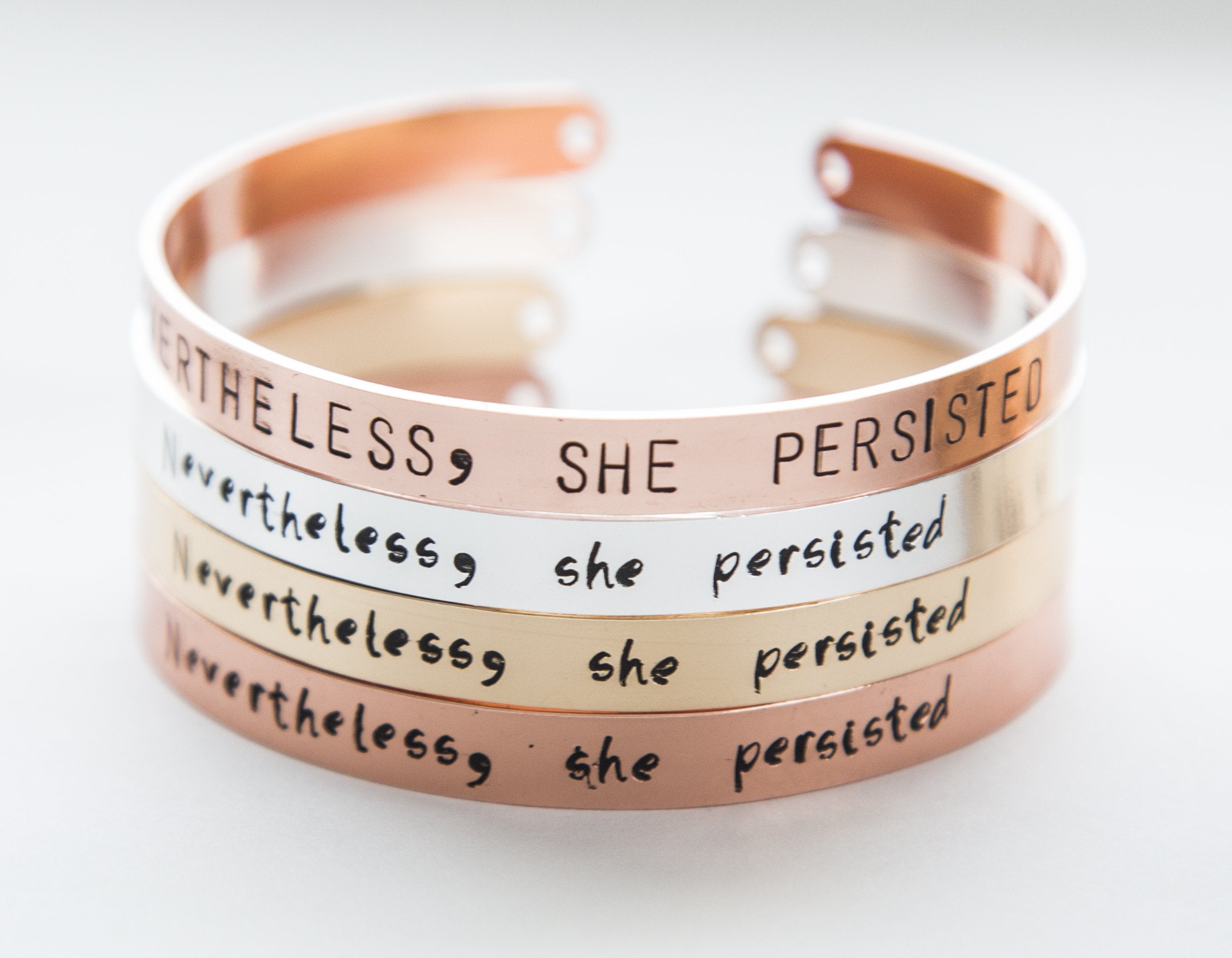 Nevertheless she persisted bracelet, hand stamped cuff, silver/gold