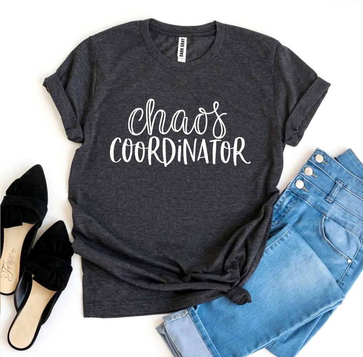 Chaos Coordinator T-shirt