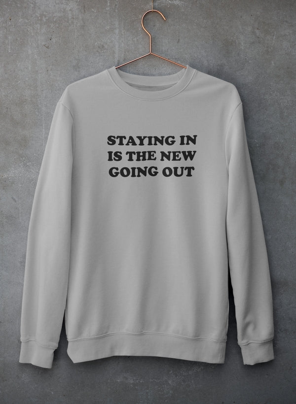 Binnen blijven is het nieuwe sweatshirt voor uitgaan 