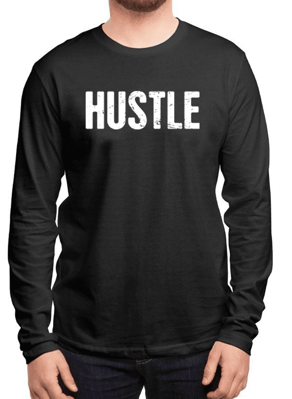 Hustle Full Sleeves T-shirt