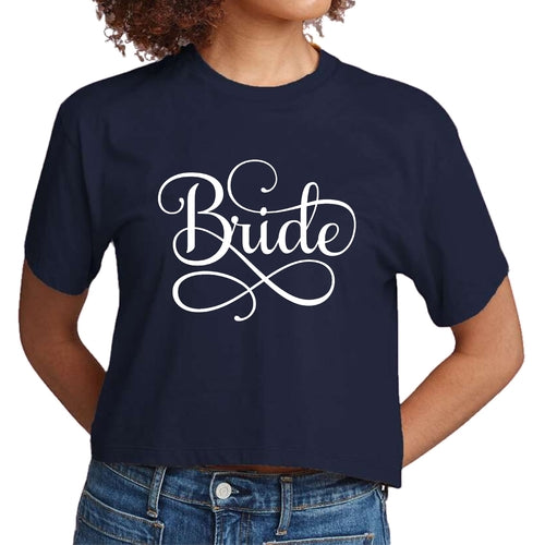 Womens Cropped T-shirt Bride Accessories, Wedding